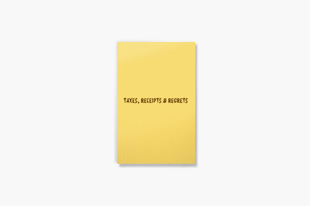 Taxes, Receipts and Regrets  Layflat Notebook
